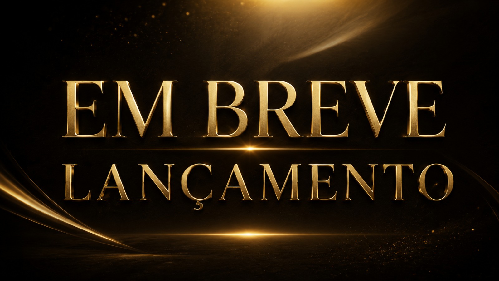 Em Breve